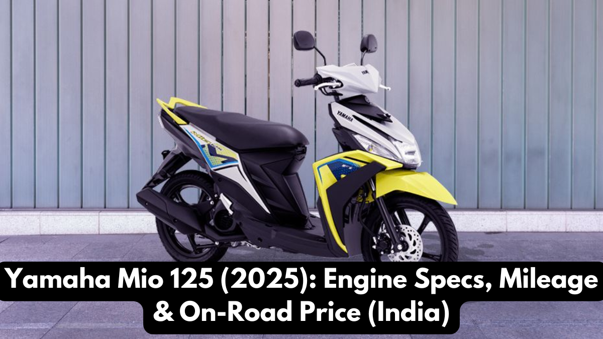 Yamaha Mio 125 (2025): Engine Specs, Mileage & On-Road Price (India)
