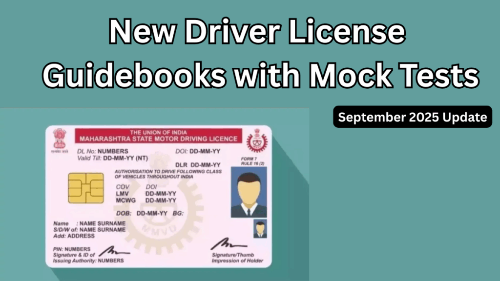 New Driver License Guidebooks with Mock Tests – September 2025 Update
