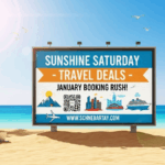 Sunshine Saturday Travel Deals Driving A January Booking Rush