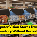 Computer Vision Stores Tracking Inventory Without Barcodes